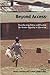 Beyond Access by Sheila Aikman Beyond Access by Sheila Aikman