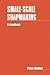 Small-scale Soapmaking: A handbook