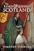 The Kings and Queens of Scotland by Timothy Venning