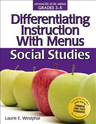 Differentiating Instruction With Menus: Social Studies
