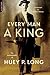 Every Man a King by Huey Long