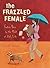 The Frazzled Female: Finding Peace in the Midst of Daily Life (bible study)