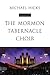 The Mormon Tabernacle Choir...