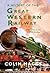 A History of the Great Western Railway by Colin G. Maggs