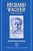 Richard Wagner: Theory and Theatre