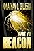 Beacon - Part VIII