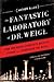 The Fantastic Laboratory of...