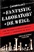 The Fantastic Laboratory of Dr. Weigl by Arthur Allen