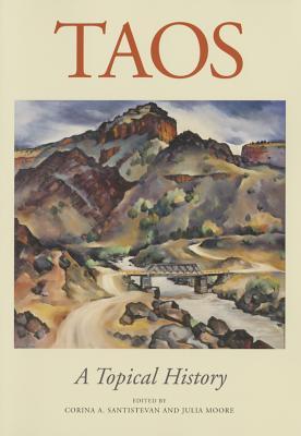 Taos: A Topical History