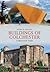 Buildings of Colchester Thr...