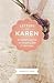 Letters to Karen: A Father'...