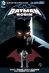 Batman and Robin, Volume 6 by Peter J. Tomasi