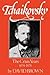 Tchaikovsky: The Crisis Years, 1874-1878