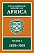 The Cambridge History of Africa: From 1870 to 1905 (The Cambridge History of Africa, #6)