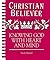 Christian Believer Study Manual: Knowing God with Heart and Mind