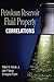 Petroleum Reservoir Fluid Property Correlations by William D. McCain