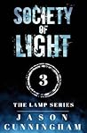 Society of Light (The Lamp Series) Society of Light (The Lamp Series)