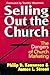 Selling Out the Church: The Dangers of Church Marketing