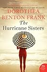 The Hurricane Sisters by Dorothea Benton Frank