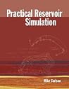 Practical Reservoir Simulation Practical Reservoir Simulation