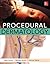 Procedural Dermatology by Marc R. Avram