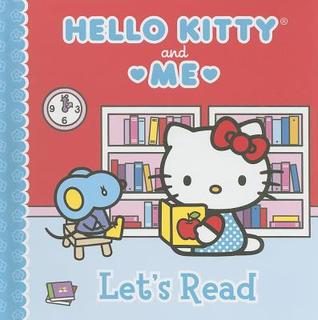 Let's Read (Hello Kitty and Me)