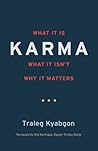 Karma: What It Is...