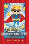 Famous Family Nights by Anne Bradshaw