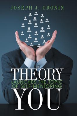 Theory You: Launches the Topic of Self-Mentoring