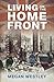 Living on the Home Front