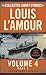 The Collected Short Stories of Louis L'Amour, Volume 4, Part 1: Adventure Stories