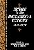 Britain in the International Economy, 1870–1939 by Stephen Broadberry
