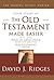 The Old Testament Made Easi...
