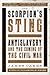 The Scorpion's Sting: Antislavery and the Coming of the Civil War
