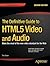 Beginning HTML5 Media: Make the most of the new video and audio standards for the Web