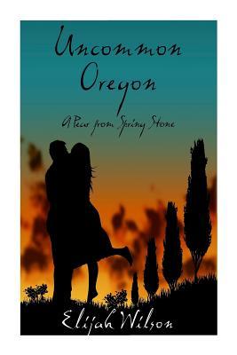 Uncommon Oregon