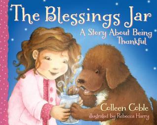The Blessings Jar: a Story about Being Thankful (Board Book)