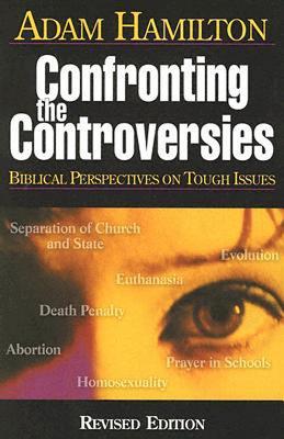 Confronting the Controversies - Participant's Book: Biblical Perspectives on Tough Issues (ebook)