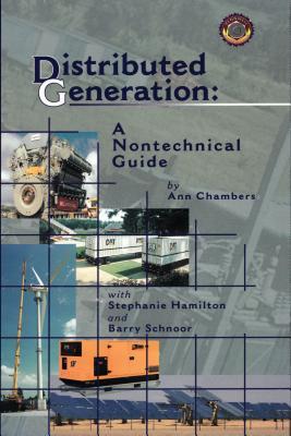 Distributed Generation: A Nontechnical Guide