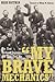 "My Brave Mechanics": The First Michigan Engineers and Their Civil War (Great Lakes Books)
