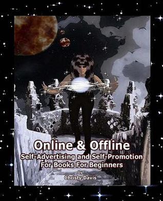 Online & Offline Self-Advertising and Self-Promotion for Books for Beginners