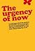 Urgency of Now by Duncan Green