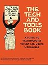 Tech and Tools Book: A guide to the technologies women are using worldwide