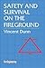 Safety & Survival on the Fireground by Vincent Dunn