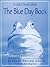 The Blue Day Book: A Little E-Book Edition a Lesson in Cheering Yourself Up