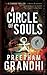 A Circle of Souls by Preetham Grandhi