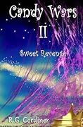 Candy Wars II: Sweet Revenge