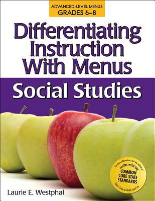 Differentiating Instruction With Menus: Social Studies