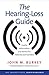 Hearing-Loss Guide by John M. Burkey