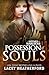 Possession of Souls (Of Wit...